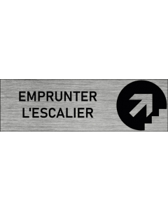 Plaque de porte emprunter l’escalier