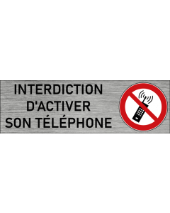Plaque de porte Interdiction d'activer son téléphone

