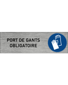 Plaque de porte Port de gants obligatoire
