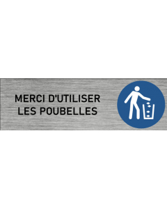 Plaque de porte Merci d'utiliser les poubelles