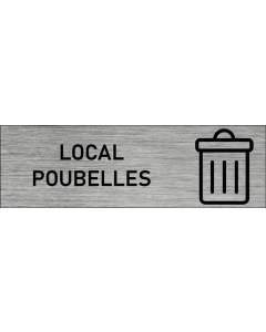Plaque de porte local poubelles