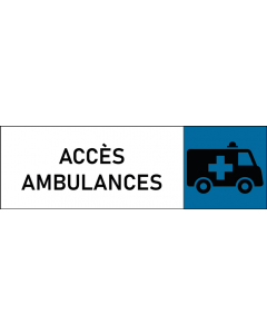 Plaque de porte classique Accès ambulances