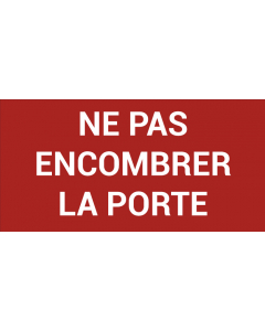 Pictogramme NE PAS ENCOMBRER LA PORTE
