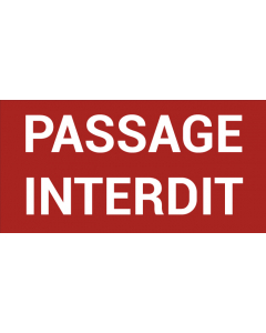 Pictogramme PASSAGE INTERDIT
