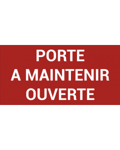 Pictogramme PORTE À MAINTENIR OUVERTE
