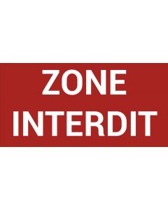 Pictogramme ZONE INTERDIT
