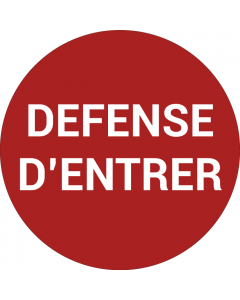 Pictogramme DÉFENSE D’ENTRER