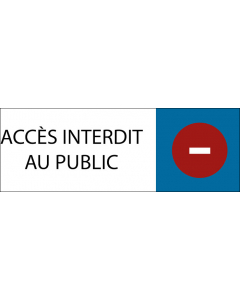 Plaque de porte classique Accès interdit au public