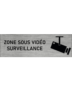 Plaque de porte Zone sous vidéo surveillance