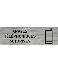 Plaque de porte Appels téléphoniques autorisés