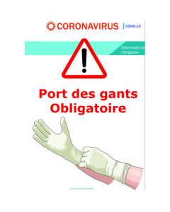 Port des gants obligatoires - signalétique