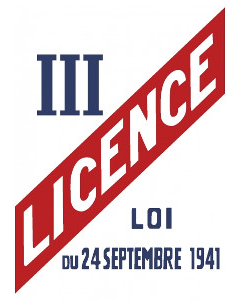 Affiche Licence 3 – Loi du 24 Septembre 1941