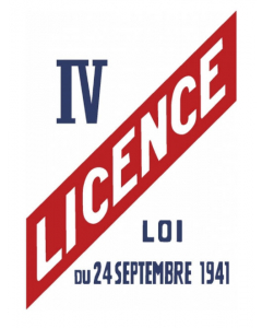  Affiche Licence 4 - Loi du 24 Septembre 1941