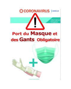 Port des gants et du masque obligatoire