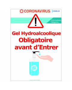 Gel Hydroalcoolique obligatoire avant d'entrer 