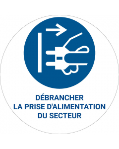 Panneau pictogramme Débrancher la prise d'alimentation du secteur