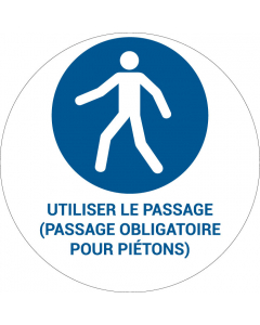 Panneau pictogramme Utiliser le passage (passage obligatoire pour piétons)
