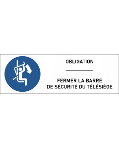 Panneau Fermer la barre de sécurité du télésiège