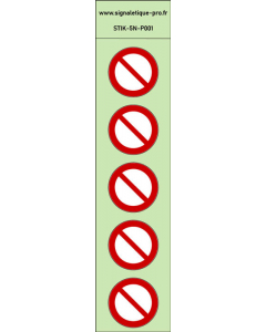  Autocollants photoluminescents Interdiction générale Interdiction générale 5Ph