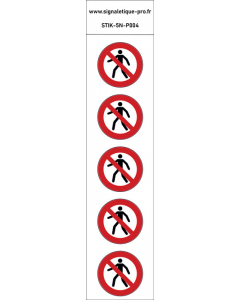 Panneau Interdit aux piétons 5N
