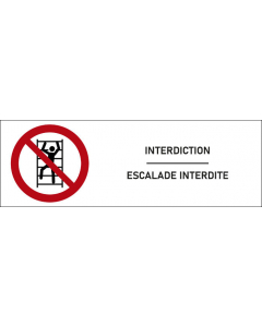 Signalétique interdiction Escalade interdite - format rectangle