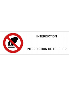 Signalétique interdiction de toucher