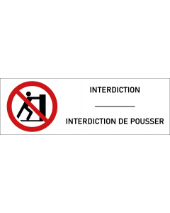 Signalétique interdiction de pousser