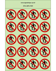 Autocollants photoluminescents Interdiction de marcher sur la surface  20Ph