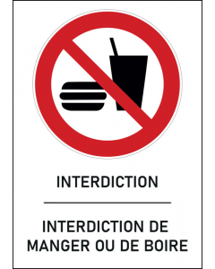Panneau Interdiction de manger ou de boire