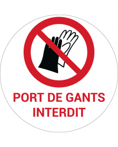 Panneau pictogramme Port de gants interdit
