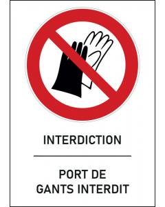 Panneau Port de gants interdit