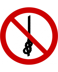 Panneau Ne pas faire de nœuds avec la corde