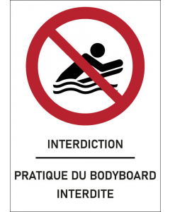 Panneau Pratique du bodyboard interdite