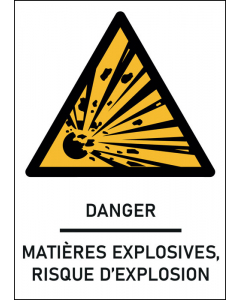 Panneau Matières explosives, risque d'explosion