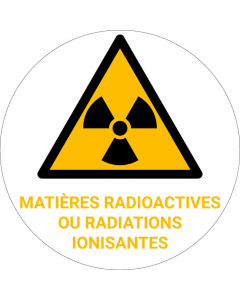 Panneau pictogramme Matières radioactives ou radiations ionisantes