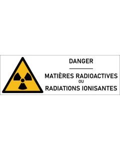 Signalétique danger matières radioactives ou radiations ionisantes 