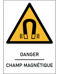  Panneau danger champ magnétique