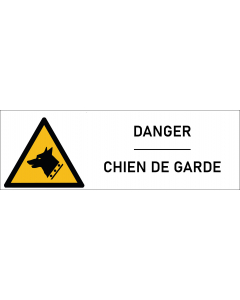 Signalétique danger chien de garde