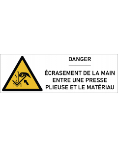 Signalétique danger écrasement de la main entre une presse plieuse et le matériau