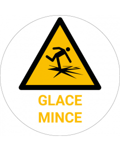 Panneau pictogramme Glace mince