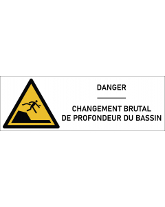 Signalétique danger changement brutal de profondeur du bassin