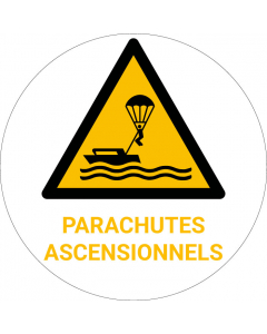 Panneau pictogramme Parachutes ascensionnels