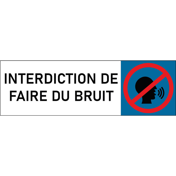 Plaque de porte classique Interdiction de faire du bruit
