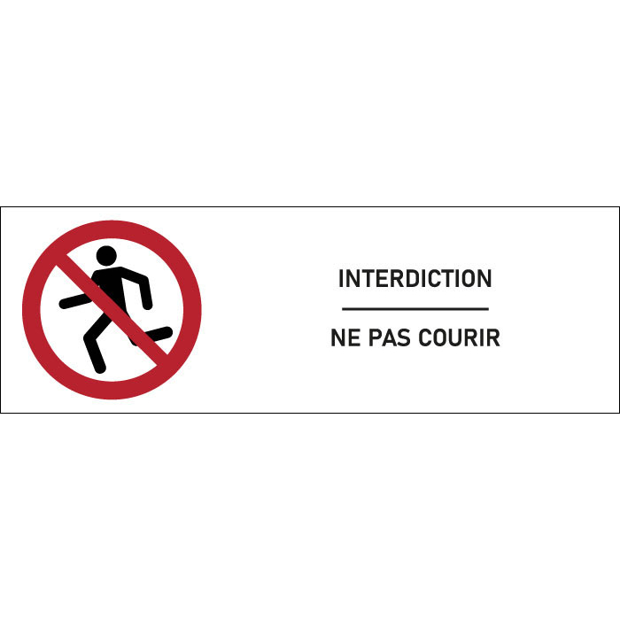 Signalétique interdiction Ne pas courir format rectangle
