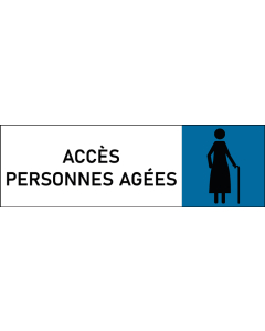 Plaque de porte classique Accès personnes agées