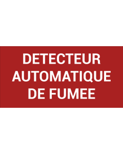 Pictogramme DÉTECTEUR AUTOMATIQUE DE FUMÉE