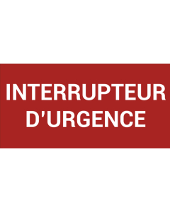 Pictogramme INTERRUPTEUR D’URGENCE