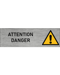 Plaque de porte Attention Danger