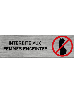 Plaque de porte Interdite aux femmes enceintes