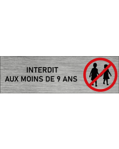 Plaque de porte Interdit aux moins de 9 ans